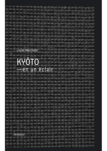Kyoto-en-un-eclair-Lionel-Marchetti-9782490445172-P1